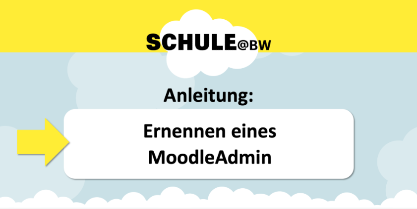 IdAM Ernennen eines MoodleAdmin