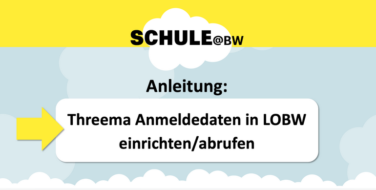 Threema Anmeldedaten in LOBW einrichten/abrufen