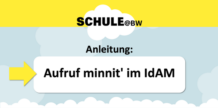 minnit' Aufruf im IdAM