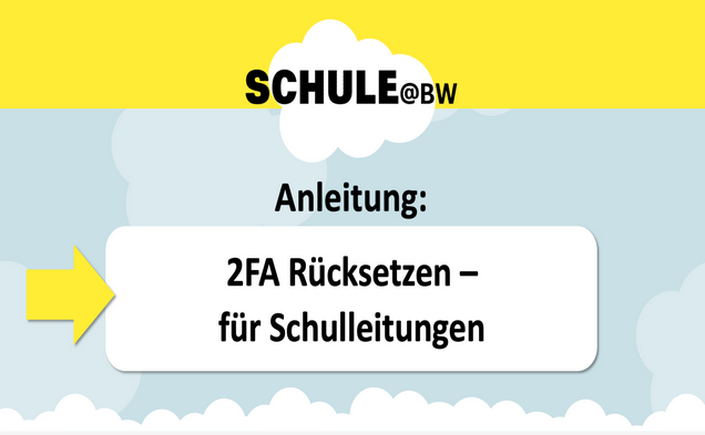 2FA Rücksetzen – für Schulleitungen