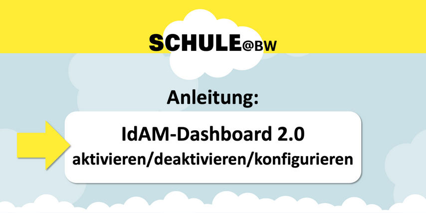 IdAM-Dashboard 2.0 aktivieren